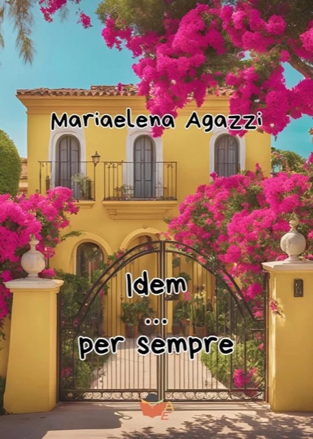 Copertina di «Idem… per sempre» di Mariaelena Agazzi