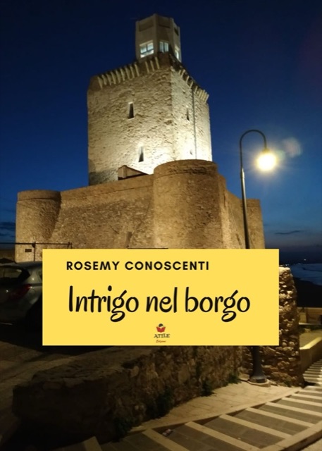 Copertina di «Intrigo nel Borgo» di Rosemy Conoscenti