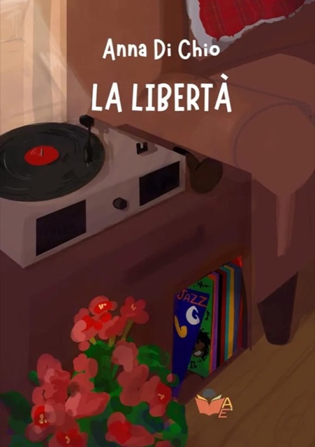 Copertina di «La libertà» di Anna Di Chio