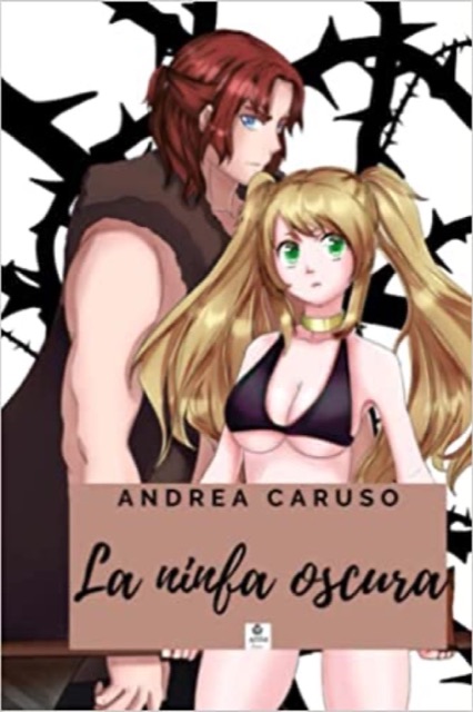 Copertina di «La ninfa oscura» di Andrea Caruso