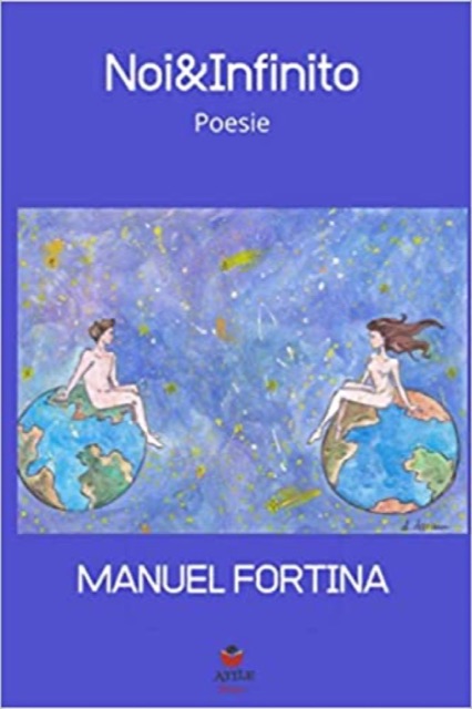 Copertina di «Noi & Infinito» di Manuel Fortina