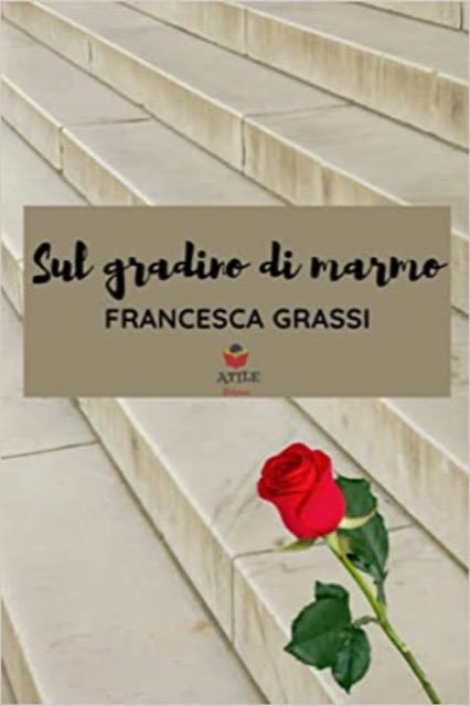 Copertina di «Sul gradino di marmo» di Francesca Grassi