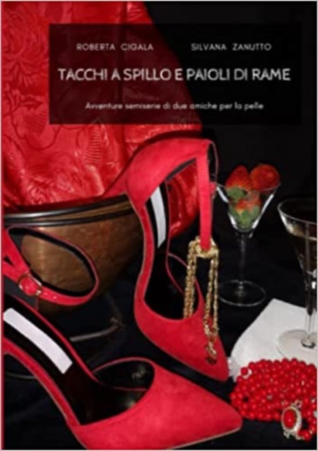 Copertina di «Tacchi a spillo e paioli di rame»